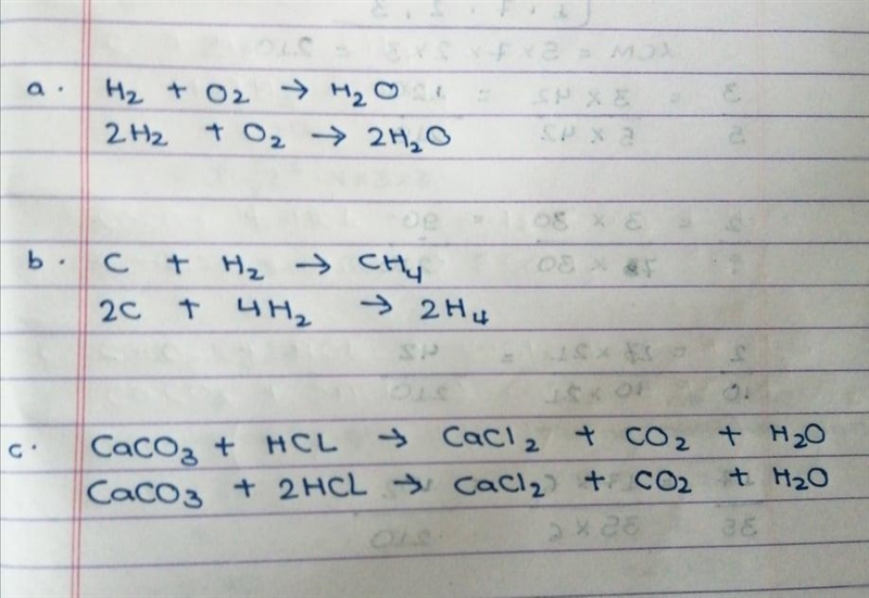 Balance the equations H2+o2-H2o C+H2-Ch4 CaCo3+HCL-CaCl2+Co2+H2o​-example-1