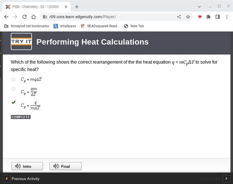 Which of the following shows the correct rearrangement of the the heat equation q-example-1