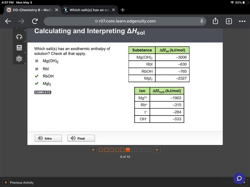 Which salt(s) has an exothermic enthalpy of solution? Check all that apply.-example-1