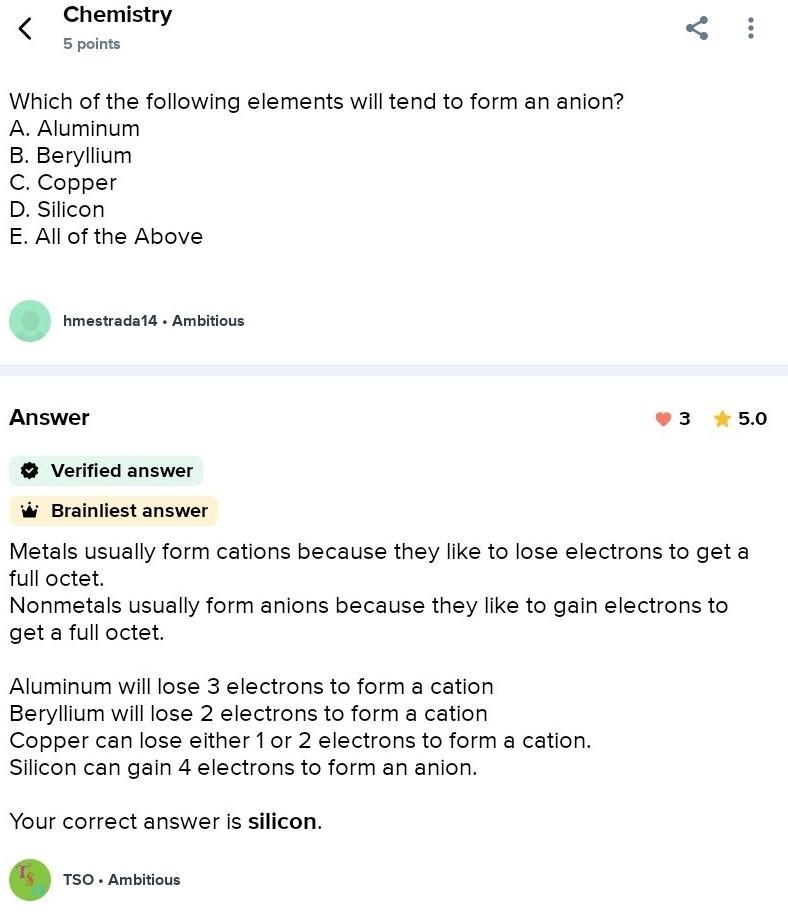 Which of the following elements will tend to form an anion? A. Aluminum B. Beryllium-example-1