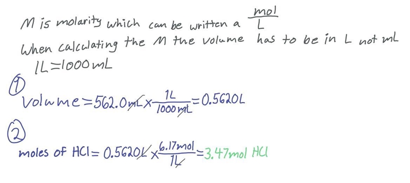 Concentrations- How many moles of HCI are present in 562.0 ml of a 6.17 M HCI solution-example-1