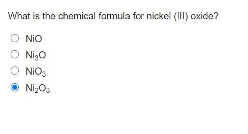 What is the chemical formula for nickel (III) oxide, I know the answer but can someone-example-1