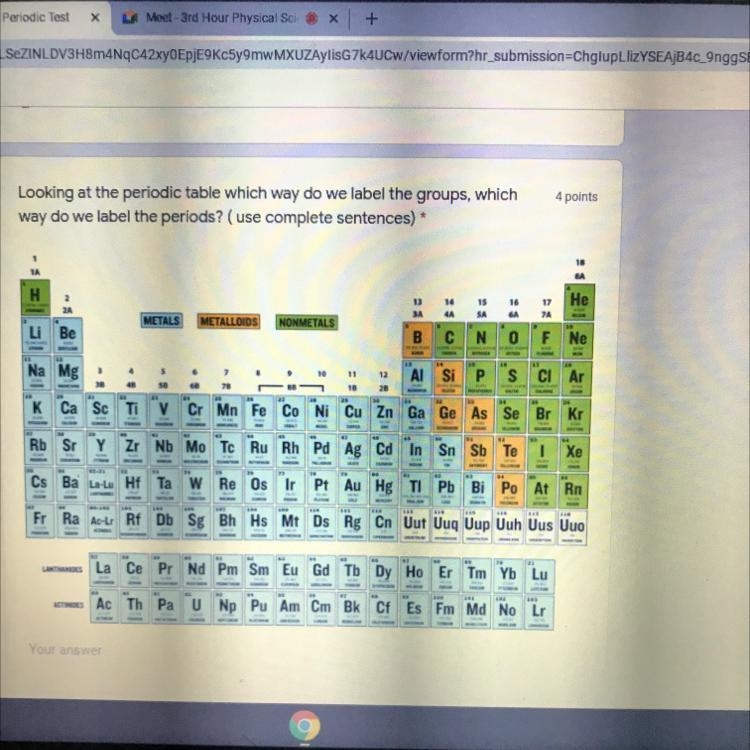 4 points Looking at the periodic table which way do we label the groups, which way-example-1