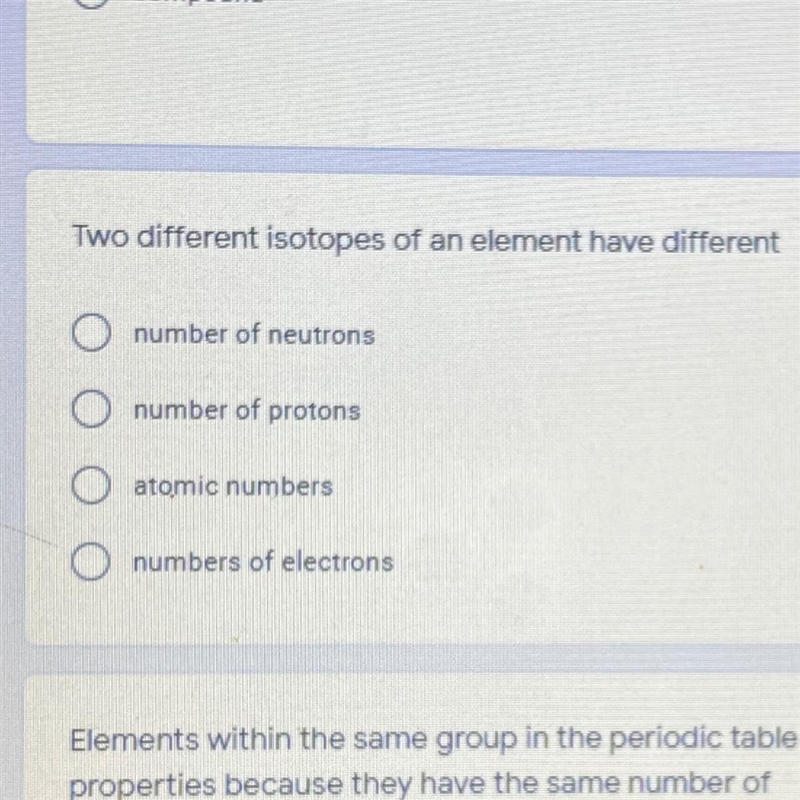 Two different isotopes of an element have different?-example-1