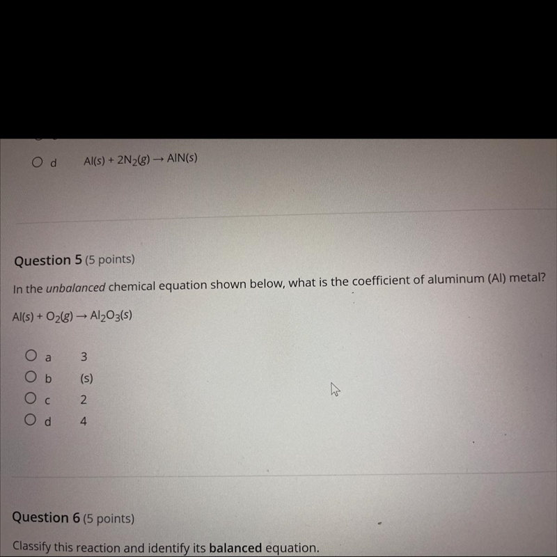 In the unbalanced chemical equation shown below, what is the coefficient of aluminum-example-1