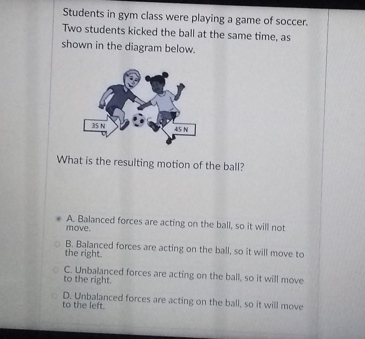 If two kids kick the ball at the same time what is the motion on the ball will do-example-1