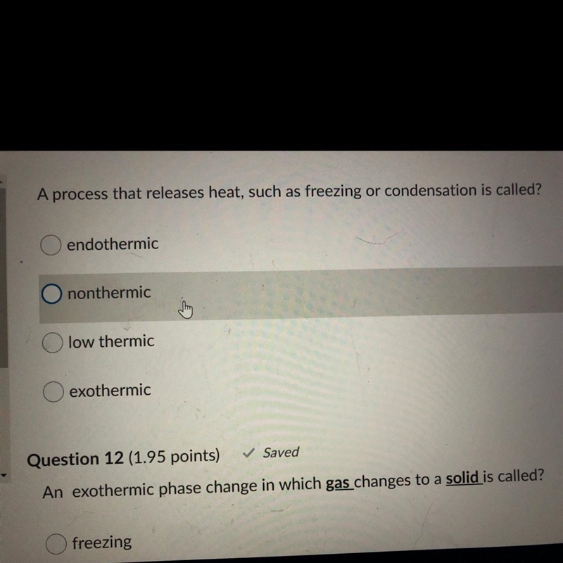 A process that releases heat, such as freezing or condensation is called?-example-1