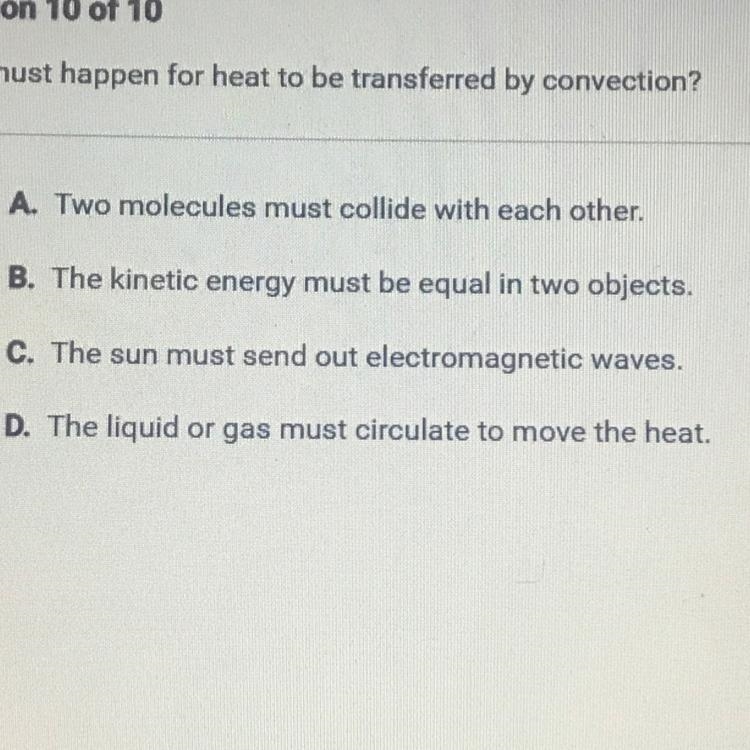 What must happen for heat to be transferred by convection?-example-1