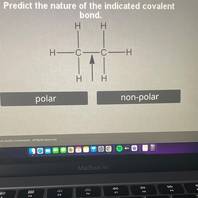 Please Help Predict the nature of the indicated covalent bond. Polar or Non polar-example-1