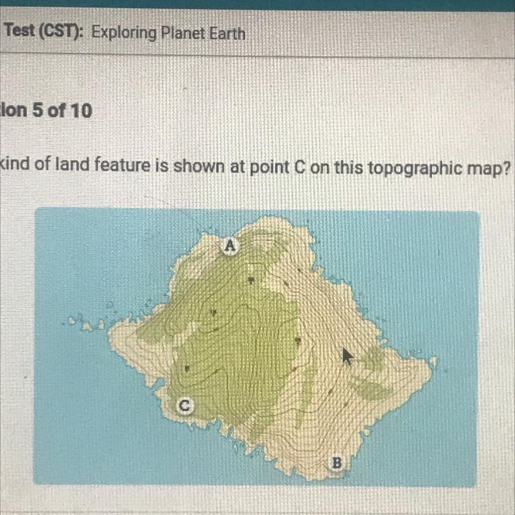 Question 5 of 10 What kind of land feature is shown at point on this topographic map-example-1