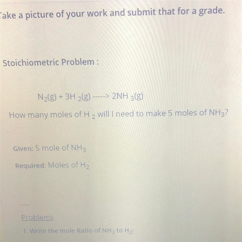 How many moles of H 2 will I need to make 5 moles of NH3? 12 SSO-example-1