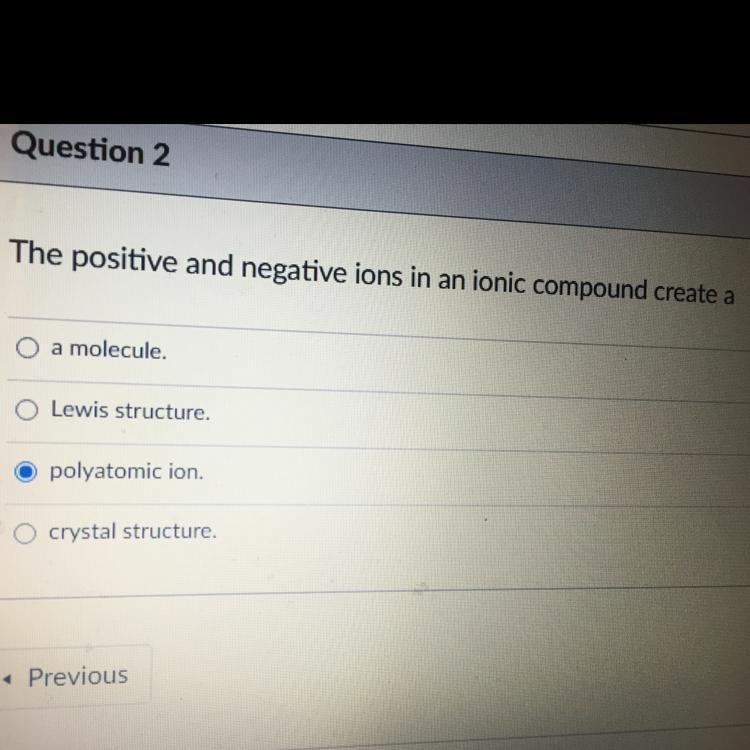 The positive and negative ions in an ionic compound create a?-example-1