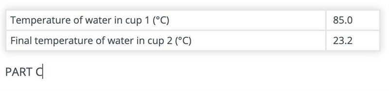 Calculate the amount of heat gained by the water in cup 2 after adding the hot object-example-2