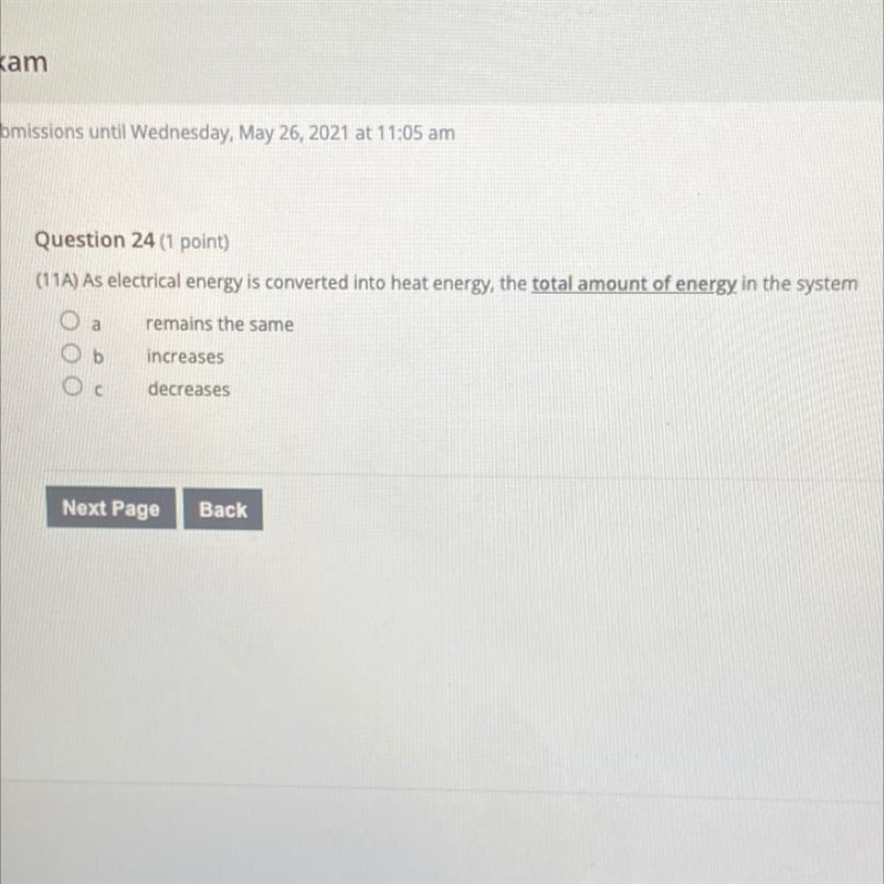 11A) As electrical energy is converted into heat energy, the total amount of energy-example-1