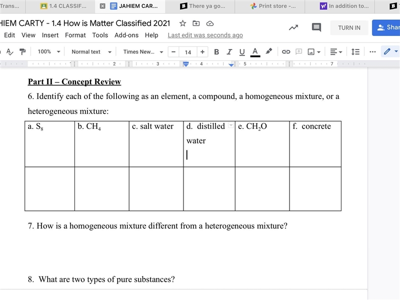 Identify each of the following as an element, a compound, a homogeneous mixture, or-example-1