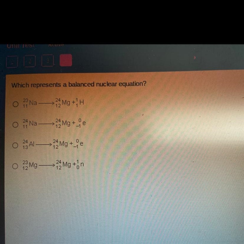 Which represents a balanced nuclear equation?-example-1