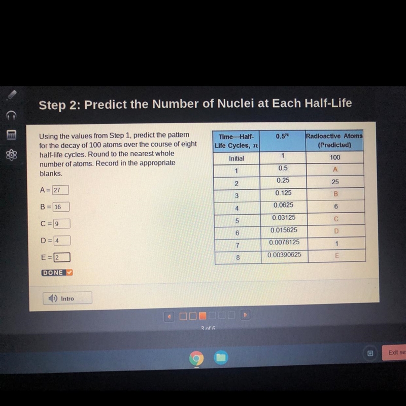 Step 2: Predict the Number of Nuclei at Each Half-Life 0.5" Using the values-example-1