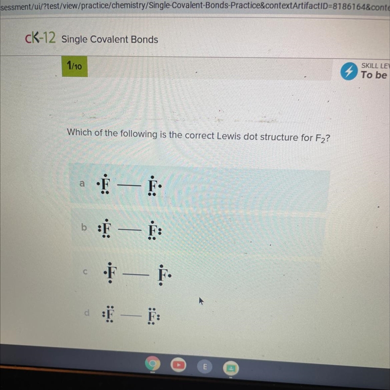 Which of the following is the correct Lewis dot structure for F2?-example-1