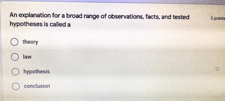 An explanation for a broad of observation, facts, and tested hypothses is called a-example-1