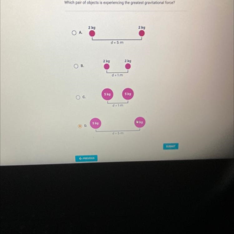 Which pair of objects is experiencing the greatest gravitational force? 2 kg 2 kg-example-1