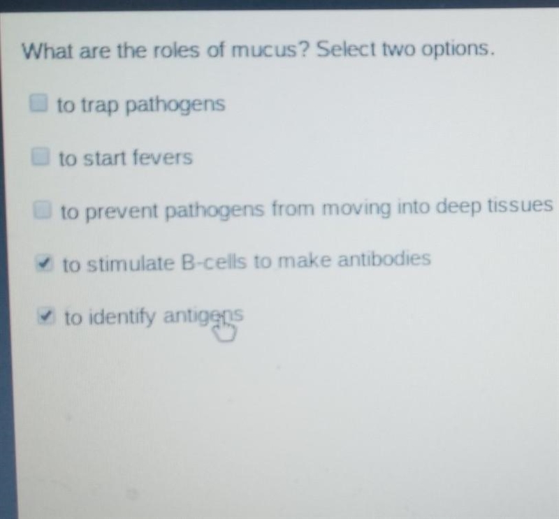 What are the roles of the mucous select two options PLEASE HELP​-example-1