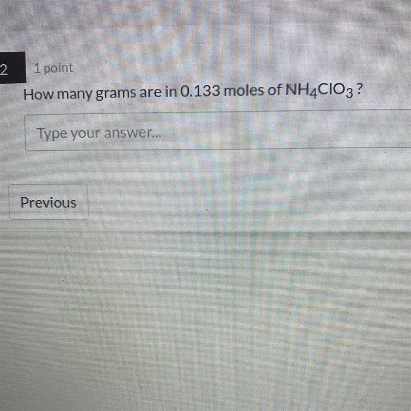 How many grams are in 0.133 moles of NH4CIO3?-example-1