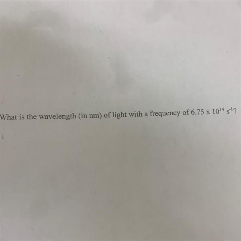 What is the wavelength (in nm) of light with a frequency of- ^^ see picture-example-1