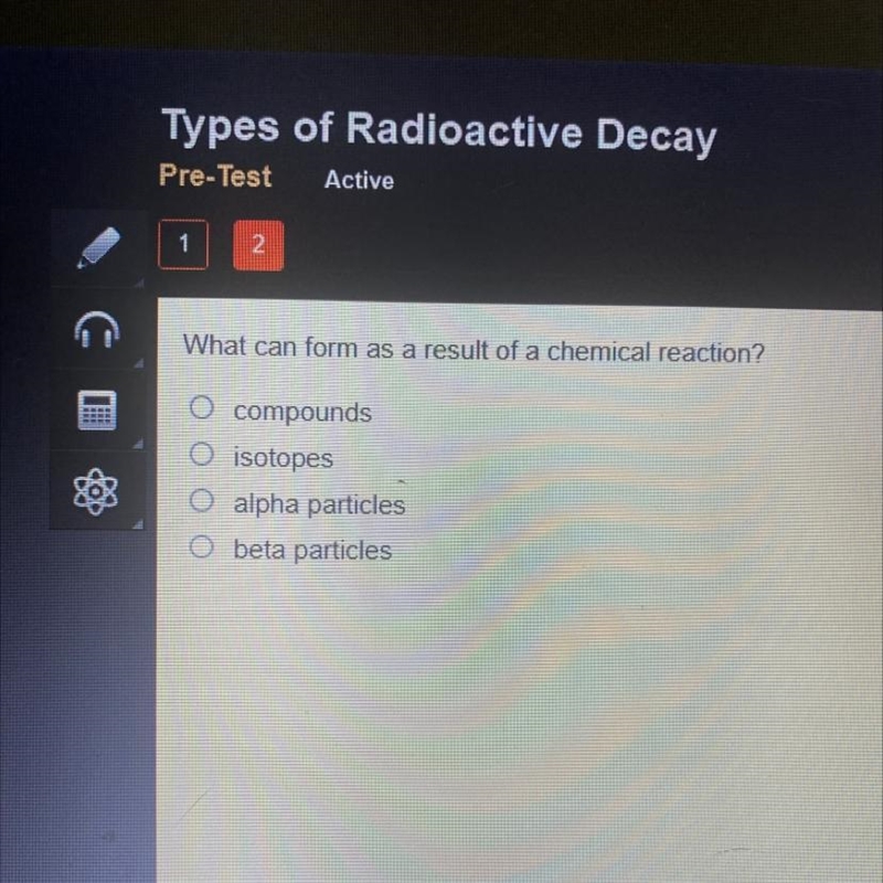 What can form as a result of a chemical reaction?-example-1