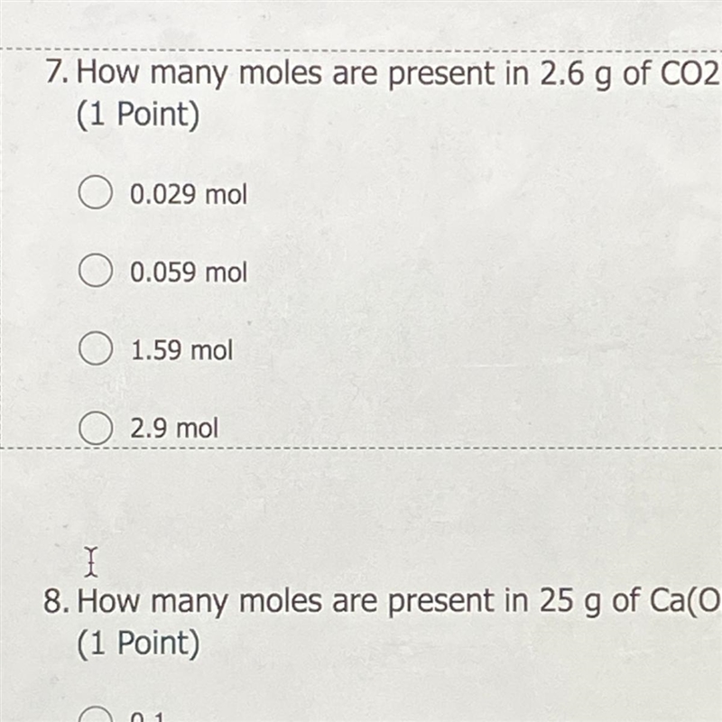 How many moles are present in 2.6 g of CO2?-example-1