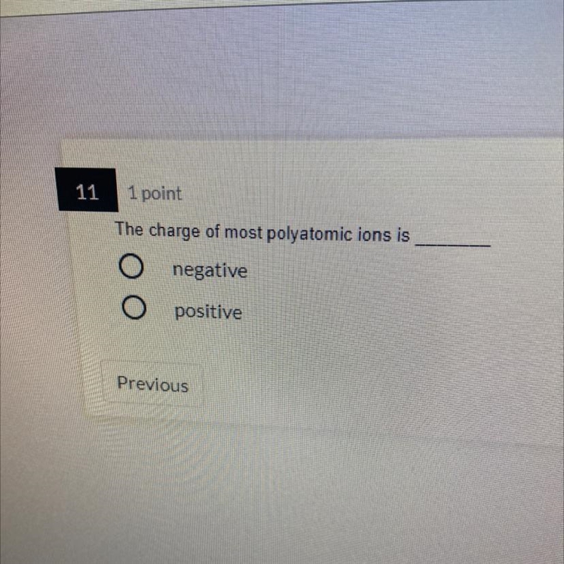 The charge of most poly atomic ions is _____-example-1