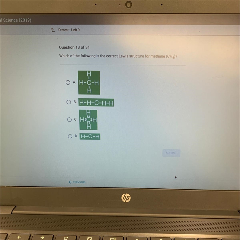 Which of the following is the correct Lewis structure for methane (CHA)? O A. H-C-example-1