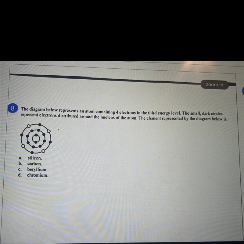 ￼a. silicon b. carbon c. beryllium d.chromium-example-1