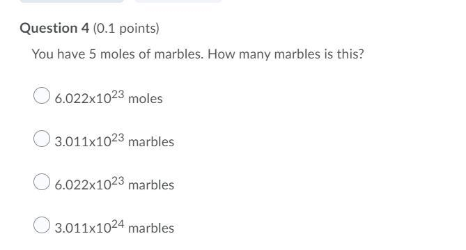 Please help!! You have 5 moles of marbles. How many marbles is this?-example-1