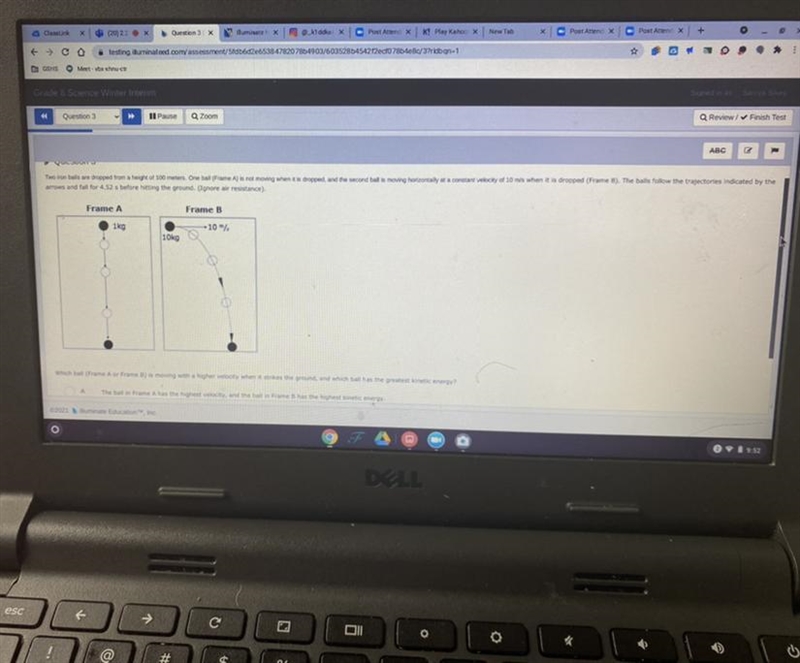 I NEED HELP NOW!!!!!!!!!!! Which ball (frame A or B) is moving with a higher velocity-example-1