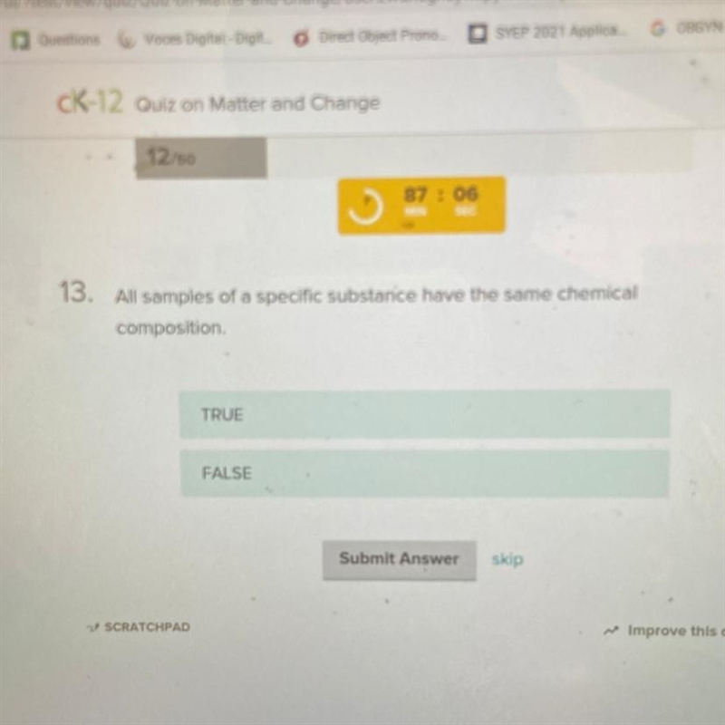 All samples of a specific substanice have the same chemical composition TRUE FALSE-example-1