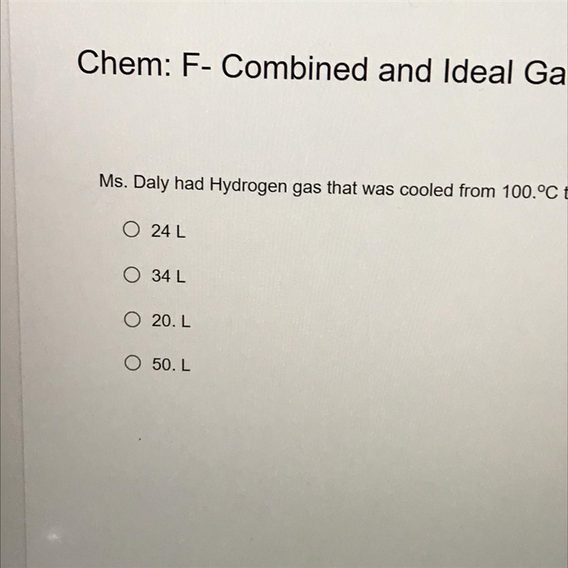 Please help no links Ms. Daly had Hydrogen gas that was cooled from 100 °C to 50.5°C-example-1