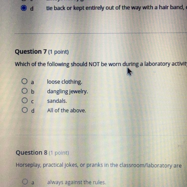 Which of the following should NOT be worn during a laboratory activity? оа Ob Ос loose-example-1