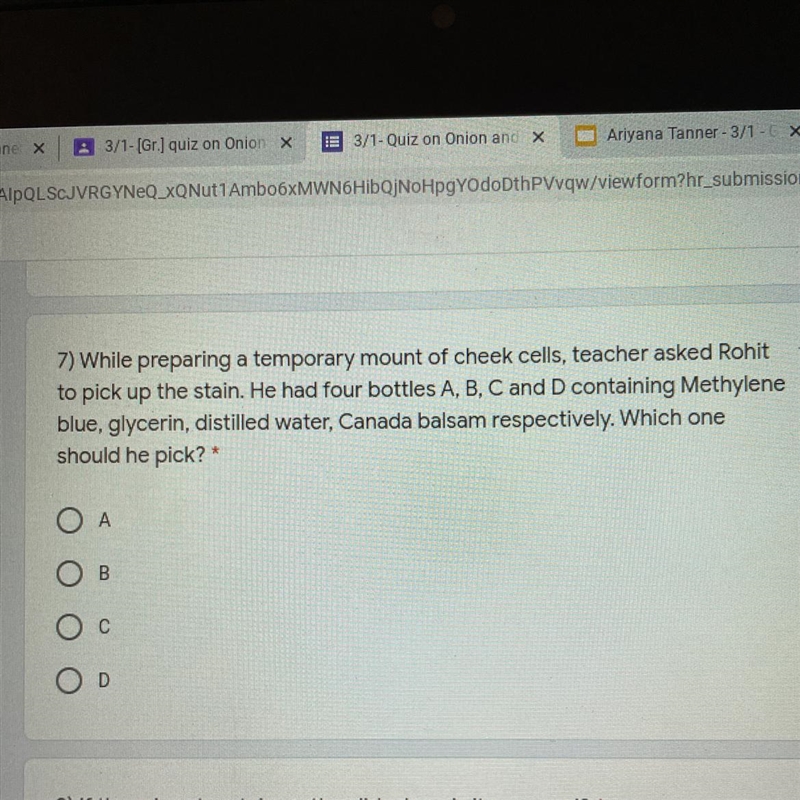 1 point 7) While preparing a temporary mount of cheek cells, teacher asked Rohit to-example-1