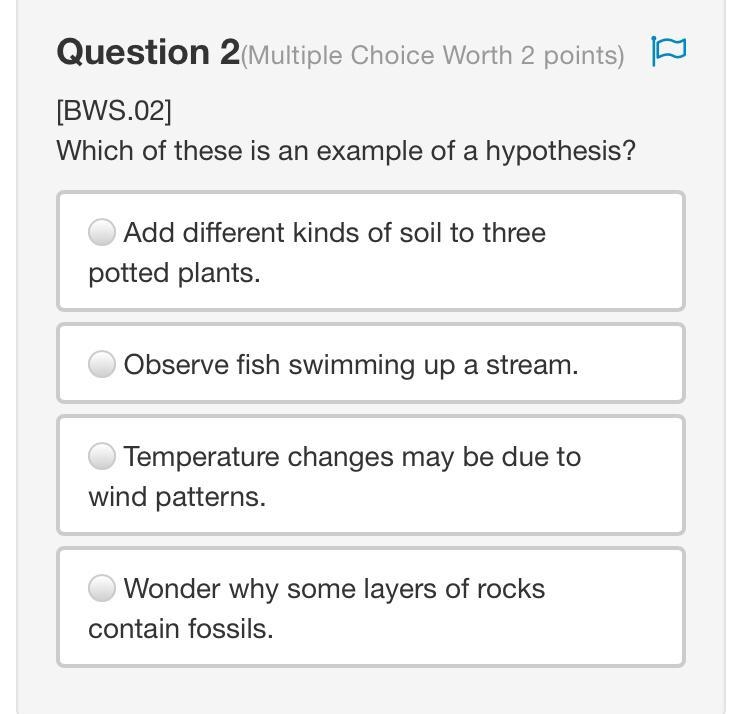 Which of these is an example of a hypothesis? HELP ASAP-example-1