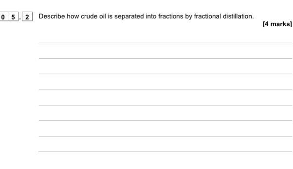 Describe how crude oil is separated into fractions by fractional distillation.-example-1