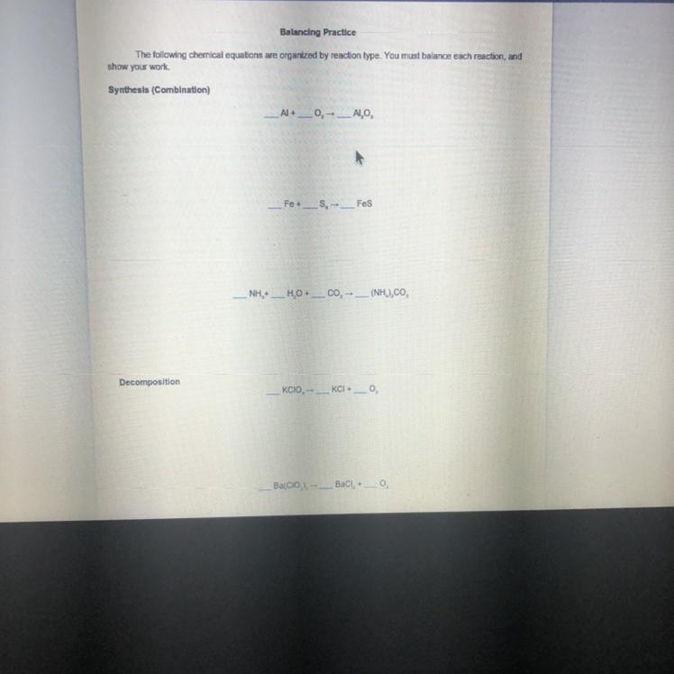 The following chemical equations are organized by reaction type. You must balance-example-1