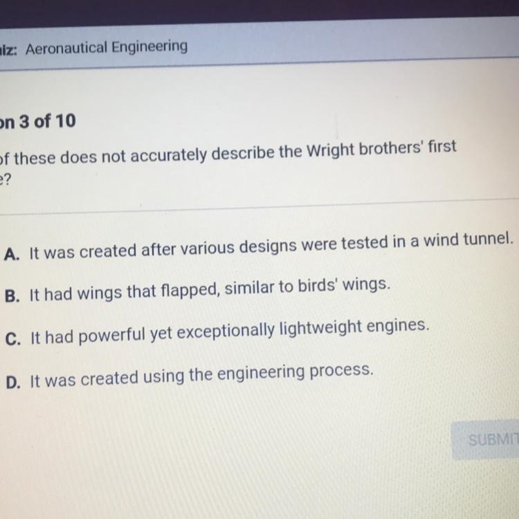 Which of these does not accurately describe the Wright brothers' first airplane?-example-1