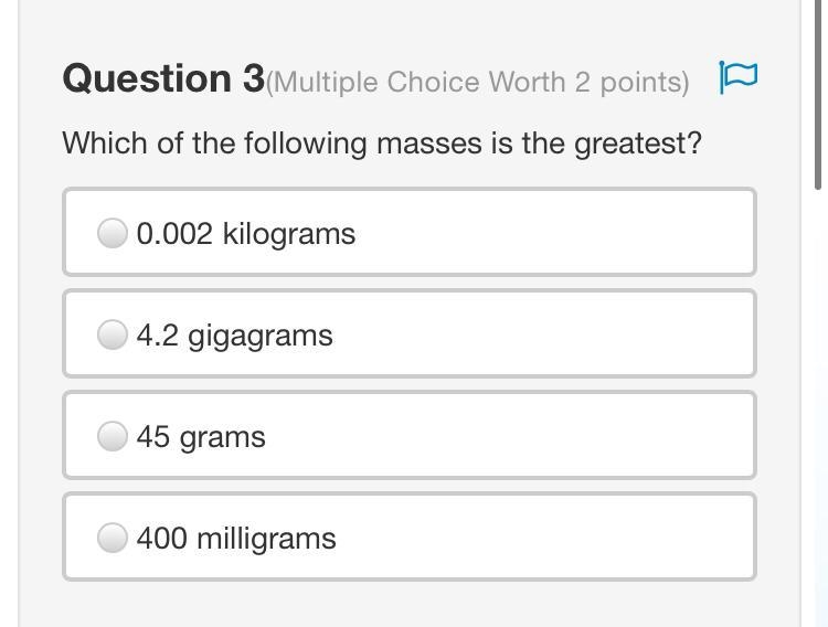 Which of the following masses is the greatest?-example-1