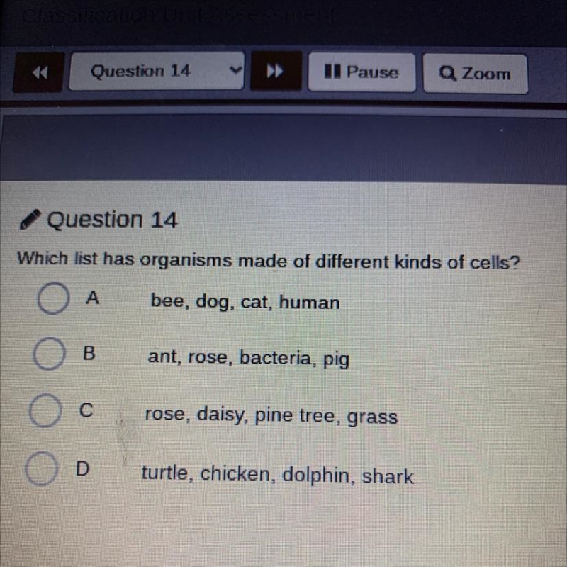 Which list has organisms made of different kinds of cells?-example-1