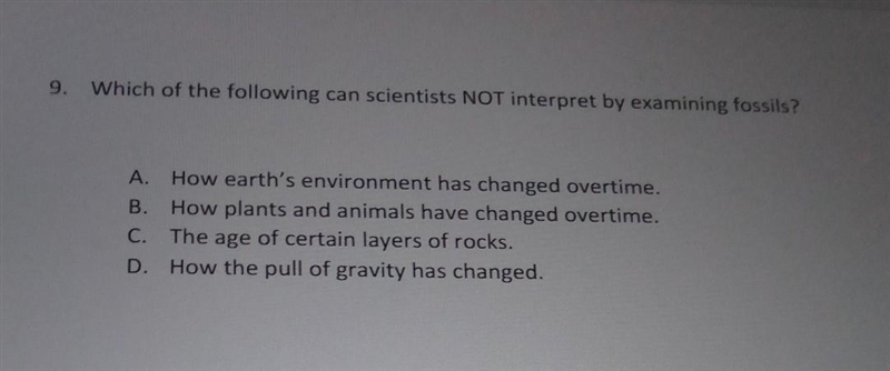 Help! Which of the following can scientists NOT interpret by examining fossils? A-example-1