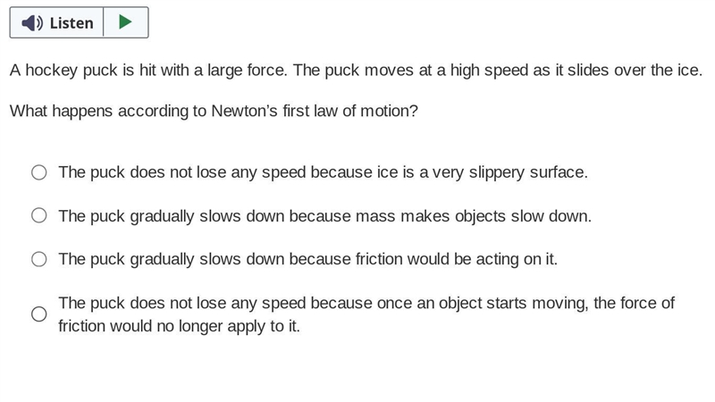 I NEED HELP PLZZ THX <3 Question 16 A hockey puck is hit with a large force. The-example-1