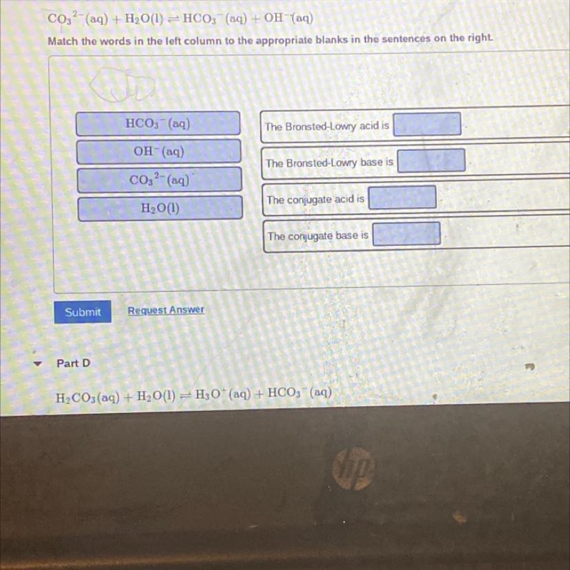 Can somebody help me with these 2 things. I honestly just need the acids and bases-example-1