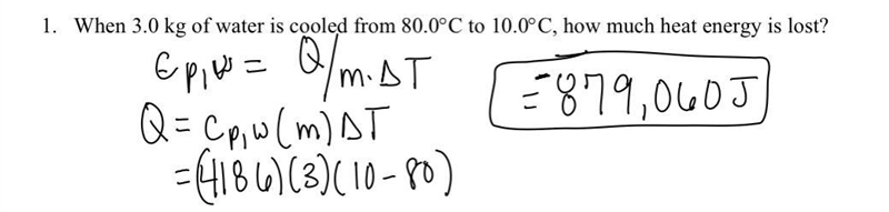 When 500 g of water is cooled from 80.0°C to 10.0°C, how much heat energy is lost-example-1