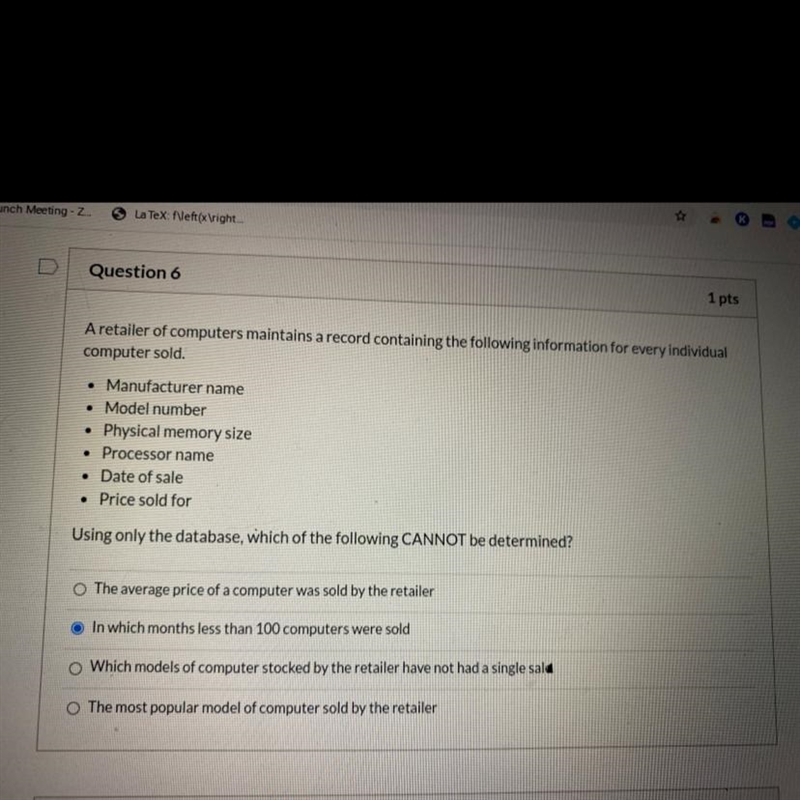 PLEASE HELP!!! Question 6: A retailer of computers maintains a record containing the-example-1