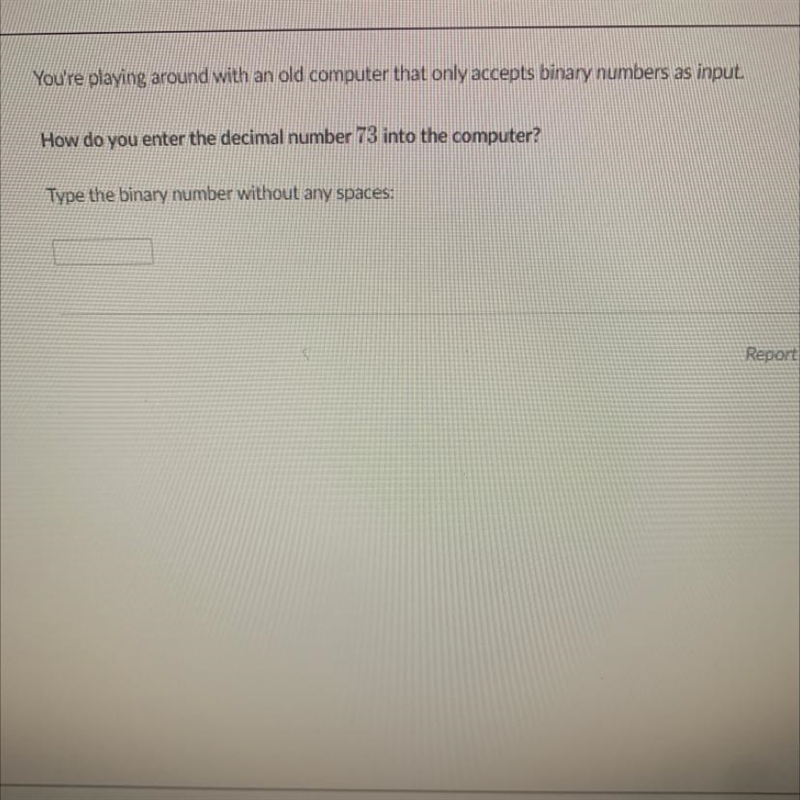 How do you enter the decimal 73 into the computer?-example-1